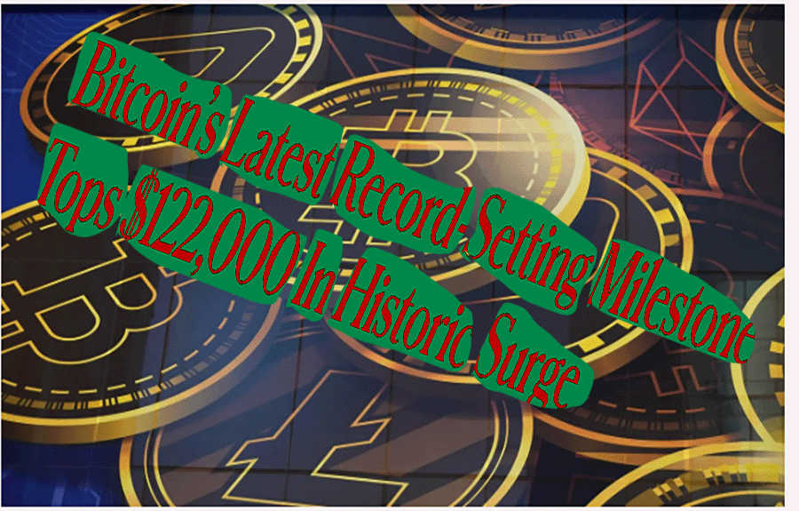 Bitcoin ($BTC) has smashed through the $122,000 mark,